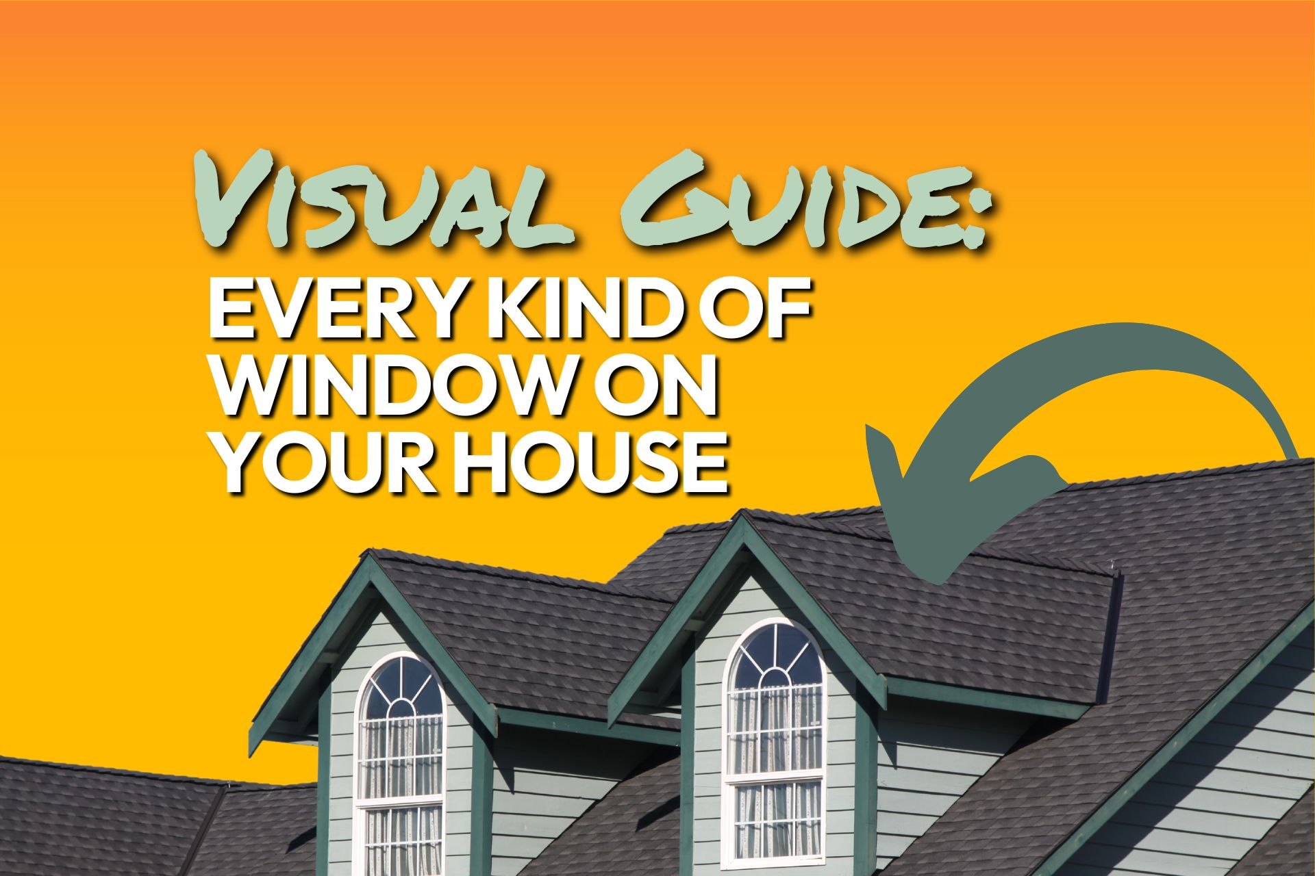 21 Types of Windows for Your Home Your Best Visual Guide